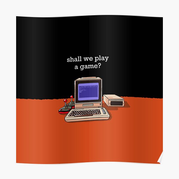 shall-we-play-a-game-poster-for-sale-by-kappete-redbubble