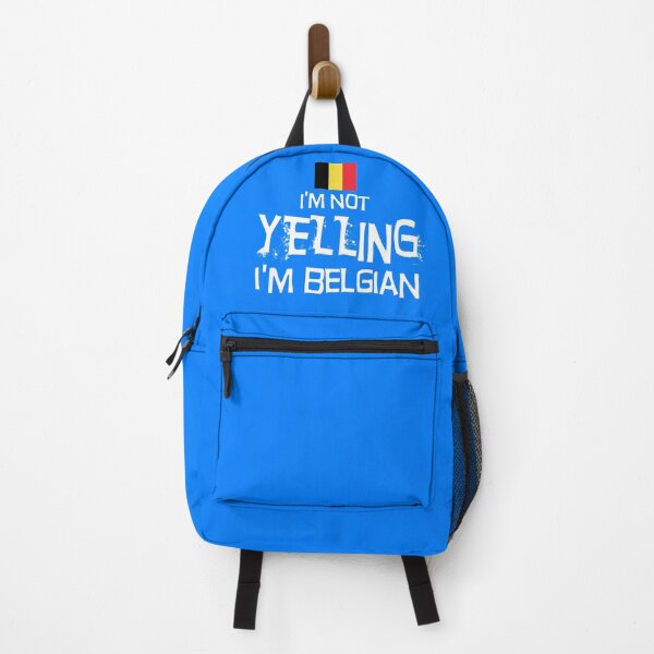 Item preview, I'm not yelling, I'm Belgian With the flag of Belgium designed and sold by obedtheartist.