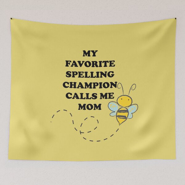 Item preview, Mom Girls Boys Spelling Bee , Champ Champion Bee Winner designed and sold by Ouais  Malak.