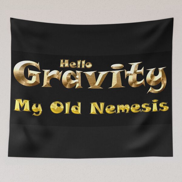 Item preview, Hello Gravity designed and sold by Kybruno's Creations.