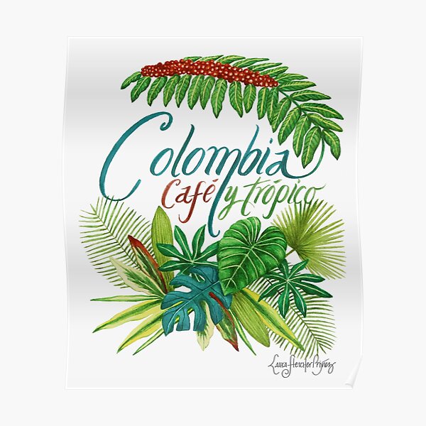 Colombia, Café y trópico Póster