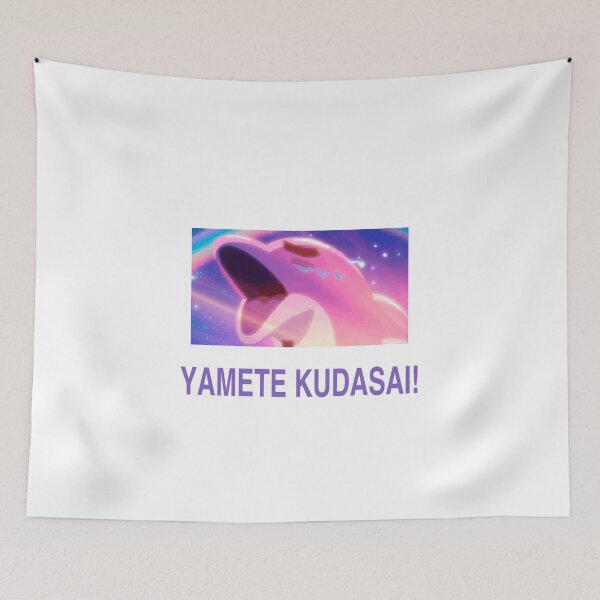 Item preview, Yamete kudasai Japanese Swag  designed and sold by MemexicanLob.