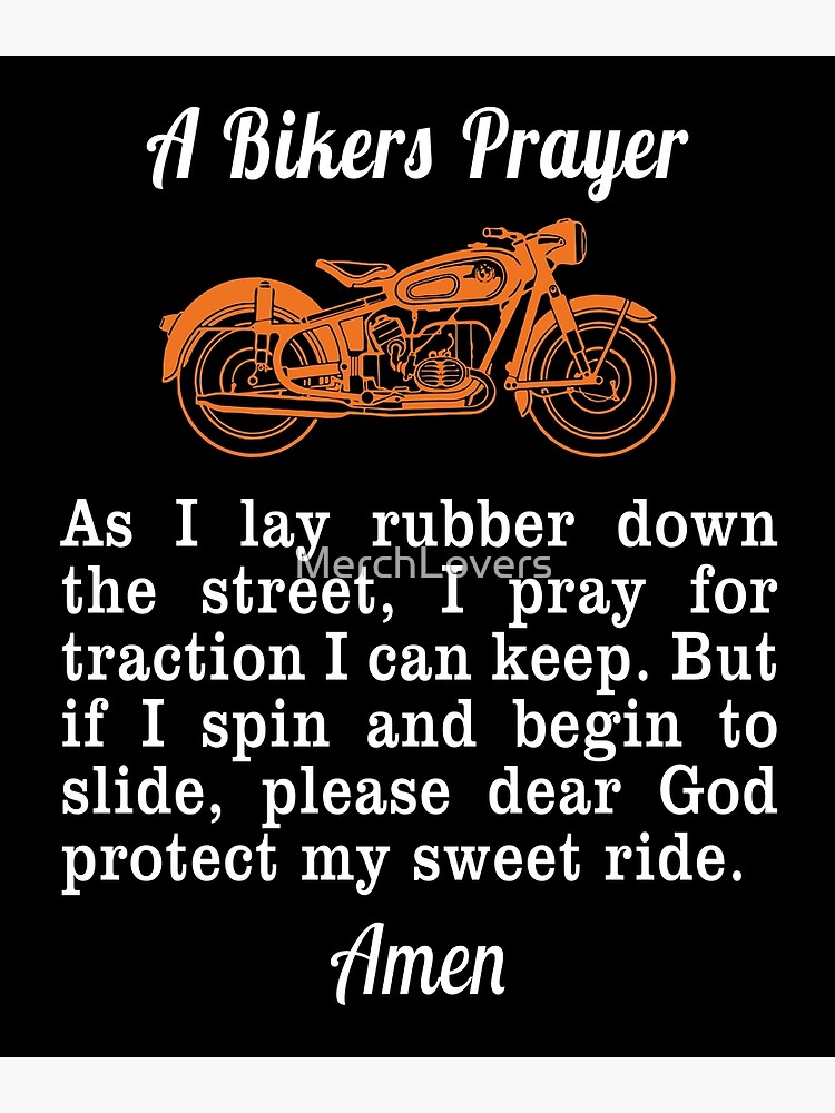 "Motorcycle Bikers Prayer Design" Photographic Print by MerchLovers