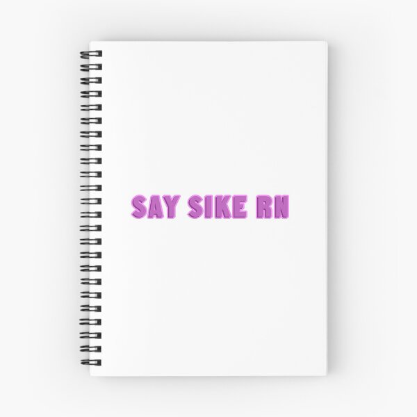 Item preview, say sike rn  designed and sold by ayehailey1.