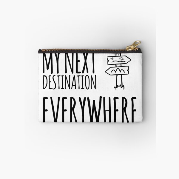 Item preview, My Next Destination: Everywhere, Adventure designed and sold by cayasmj.