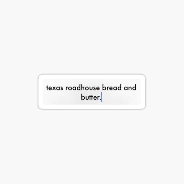 Texas Roadhouse Sticker Sticker