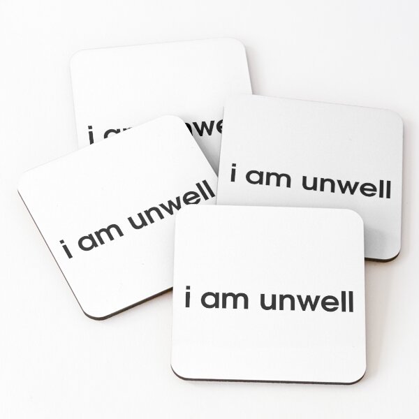 Item preview, i am unwell designed and sold by Bixchurse.