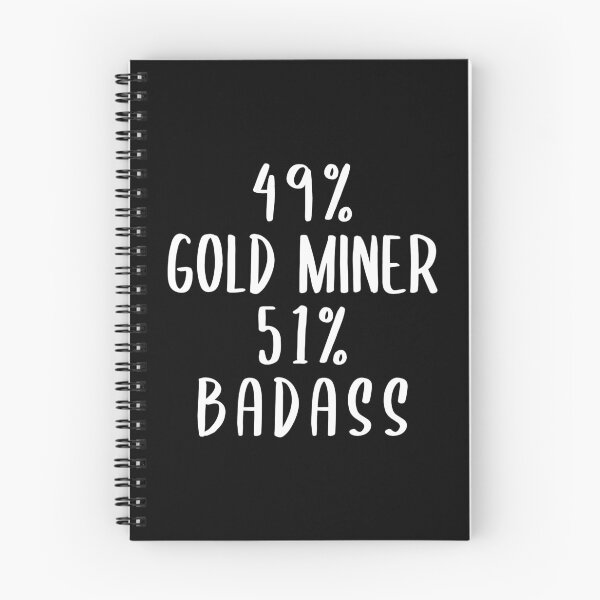 Item preview, 49% Gold Miner 51% Badass designed and sold by livegood.