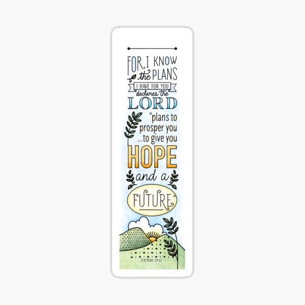 For I know the Plans I Have for You. Jeremiah 29:11 Bible Verse Sticker