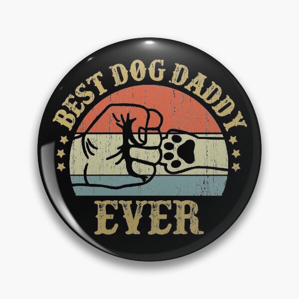 Item preview, Best Dog Daddy Ever - Gift for Dog Lovers designed and sold by nana1099.
