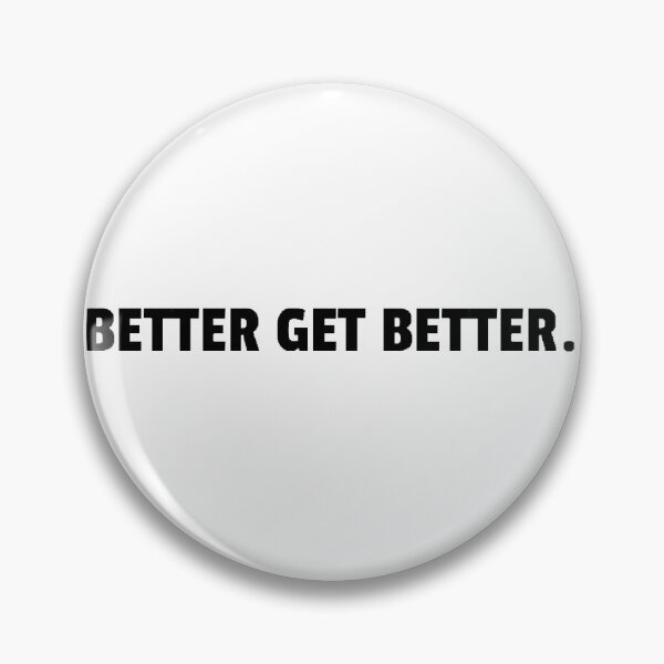 Item preview, Better get better designed and sold by Maggie123105.