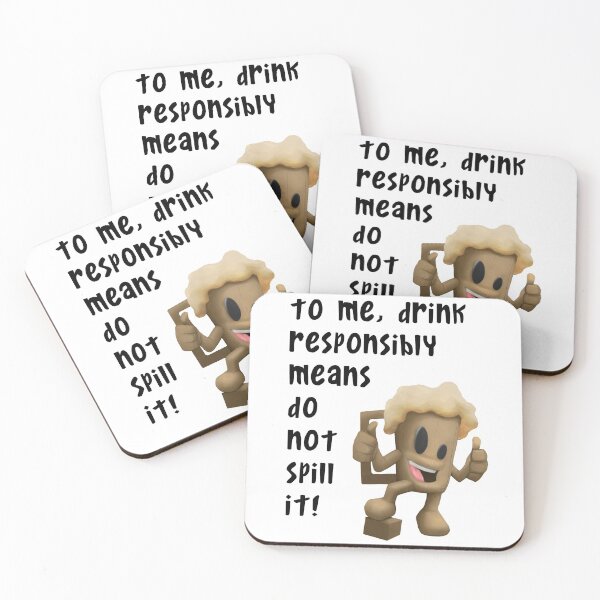 Item preview, Drink Responsibly - Don't spill it! designed and sold by tnewton69.