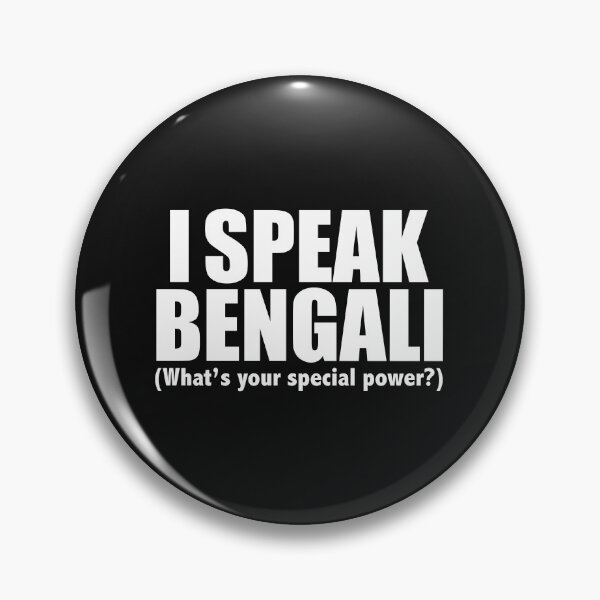 Item preview, I SPEAK BENGALI What’s your special power designed and sold by losttribe.