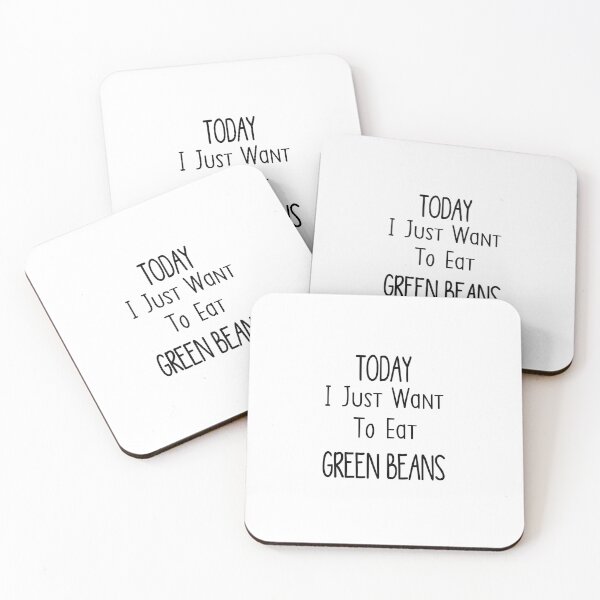 Item preview, Today I Just Want To Eat Green Beans designed and sold by Mr-tach.