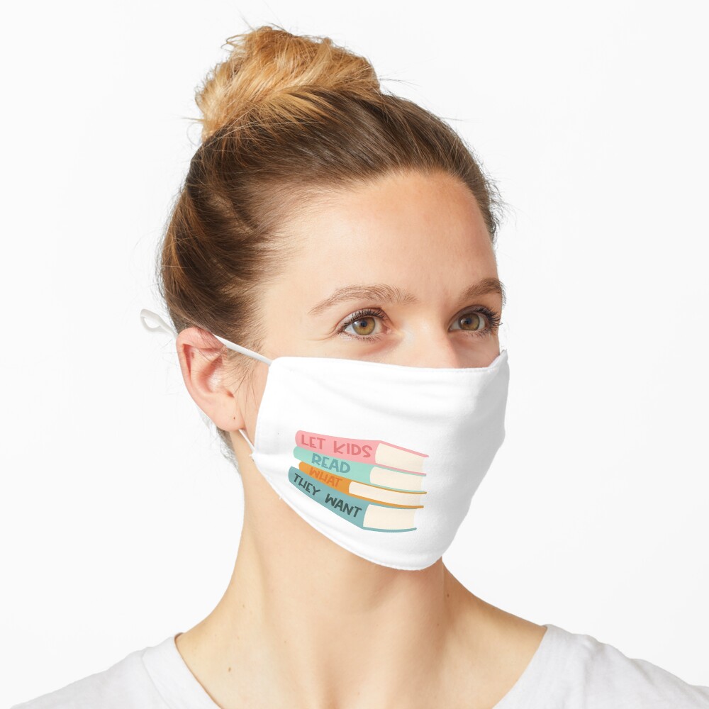 Let Kids Read What They Want Mask