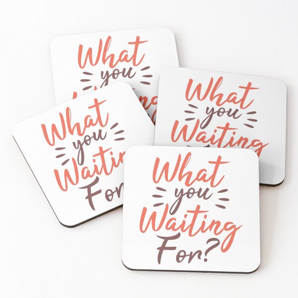 Item preview, What You Waiting Fon designed and sold by chris299.