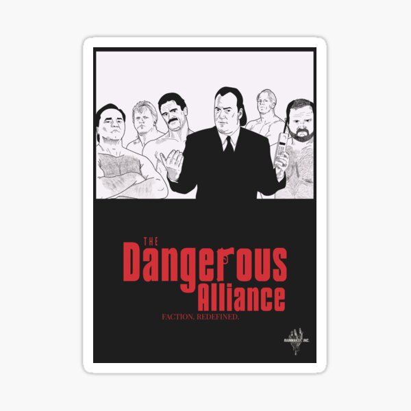 DANGEROUS ALLIANCE - Faction. Redefined. Sticker