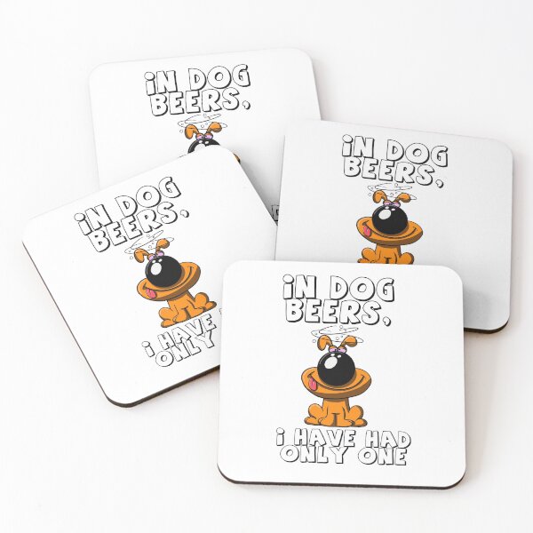 Item preview, In Dog Beers, I have had only one designed and sold by DesertG.