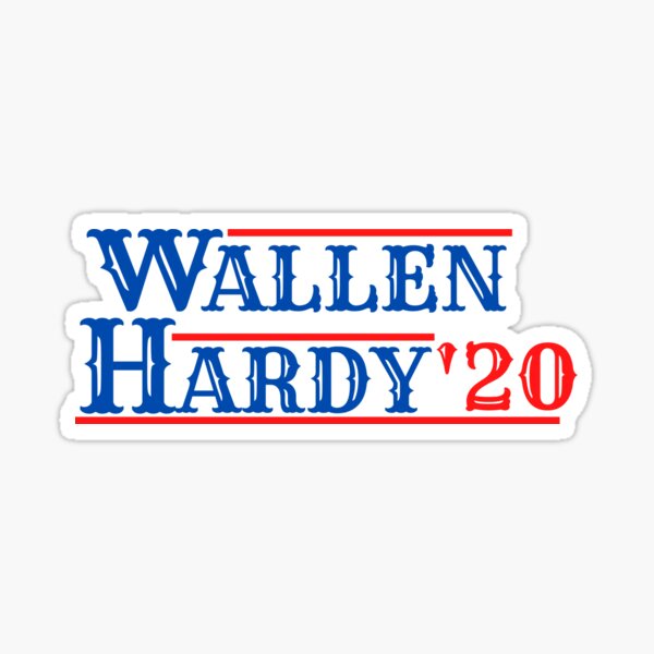 Wallen and Hardy 2020 Sticker