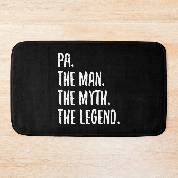 Item preview, PA THE MAN THE MYTH THE LEGEND designed and sold by sayedul987034.