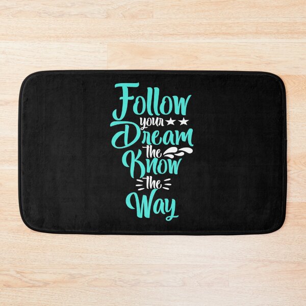 Item preview, Follow your dream the know the way designed and sold by chris299.