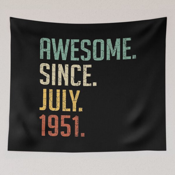 Item preview, Awesome Since July 1951 69th Birthday Gift 69 Years Old Vintage July 1951 designed and sold by Takatv.