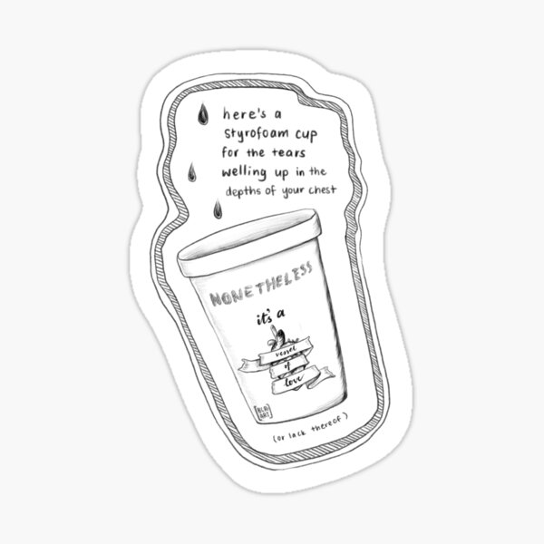"styrofoam cup" Sticker for Sale by bcrart Redbubble