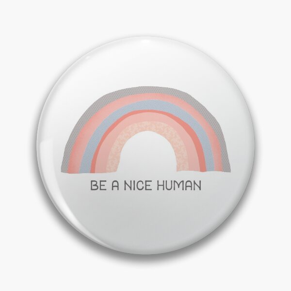 Item preview, Be A Nice Human - Pastel Rainbow designed and sold by CarlosAlberto.