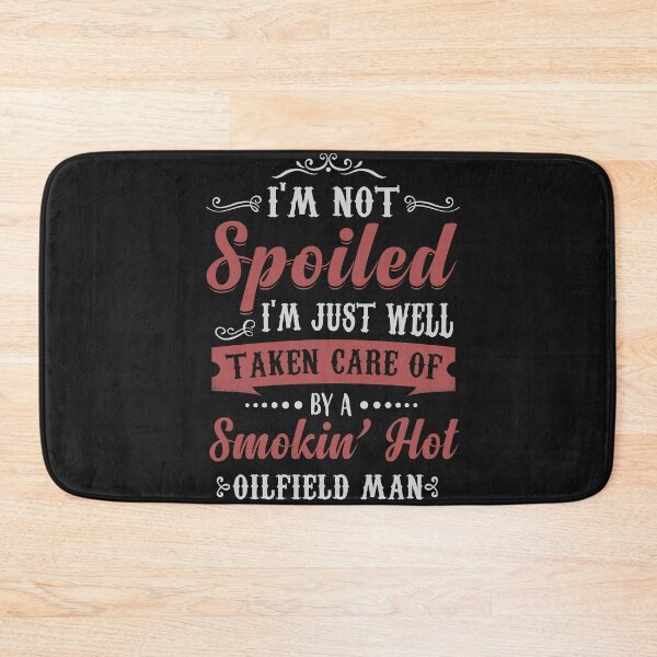 Item preview, Smokin' Hot Oilfield Man designed and sold by bmit.