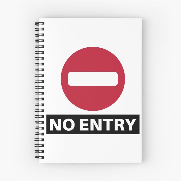 Item preview, No Entry - Somethings Are Just Not Meant To Be designed and sold by fbym.
