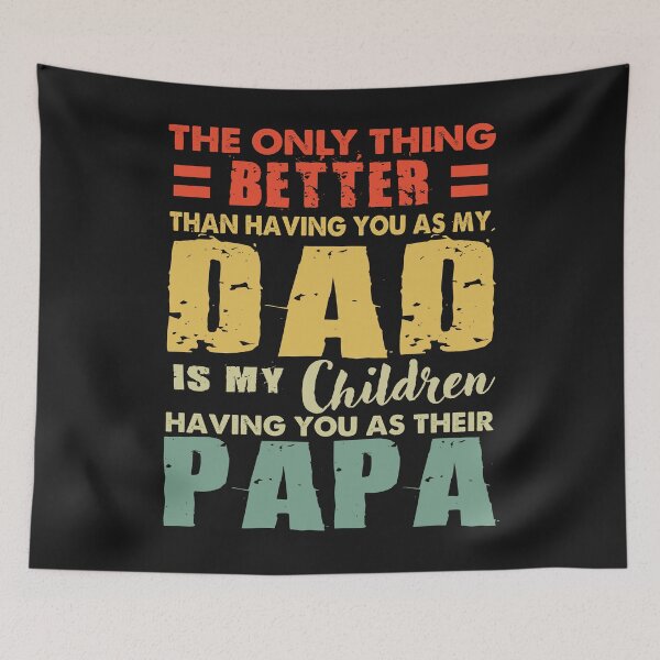 Item preview, The Only Thing Better Than Having You As Dad designed and sold by bmit.