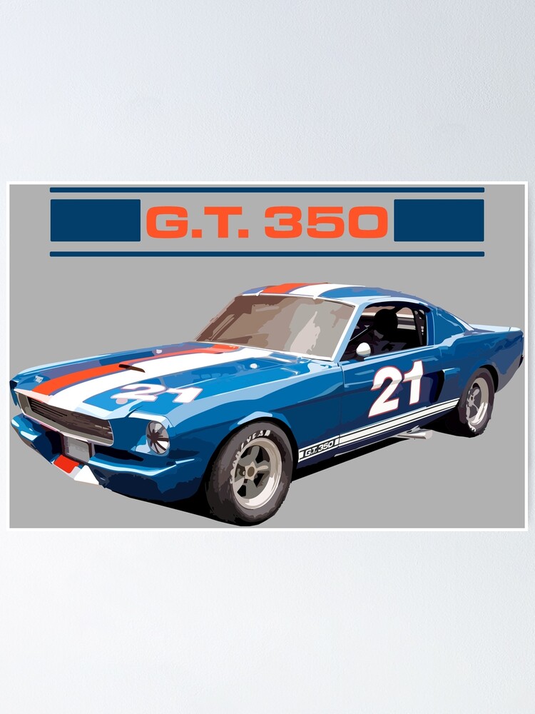 "Shelby GT350H SCCA B-Production Race Car '1966" Poster For Sale By ...