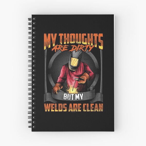 Item preview, My Thoughts Are Dirty But My Welds Are Clean Pun designed and sold by perfectpresents.