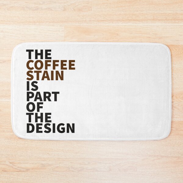 Item preview, The coffee stain is part of the design designed and sold by DD1492.