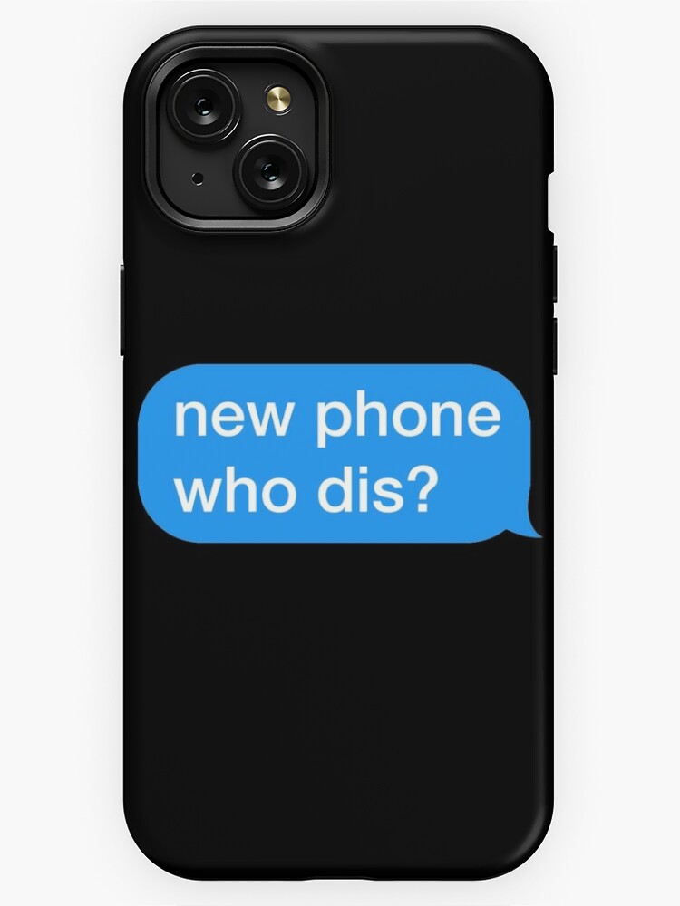 Meme Funny new phone who dis Joke Gift iPhone Case by SuperFreshArt