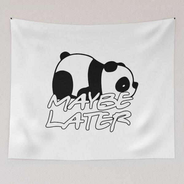 Item preview, Maybe Later Cute Kawaii Panda Spirit Animal Gift designed and sold by haselshirt.
