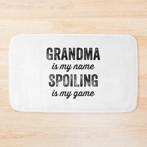 Item preview, Grandma Is My Name Spoiling Is My Game Gift designed and sold by haselshirt.