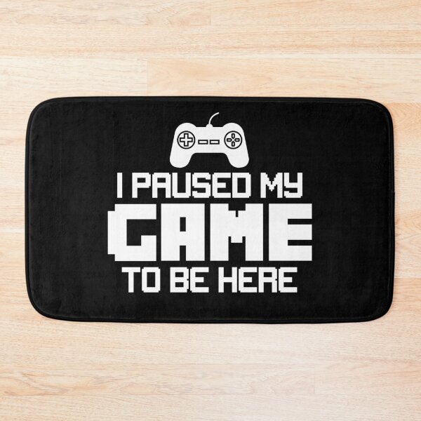 Item preview, I Paused My Game to Be Here Graphic Novelty Sarcastic Funny T Shirt designed and sold by Casper Designer.