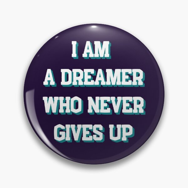 Item preview,  Don't give up on your dreams-positive quote saying designed and sold by Vortex810.