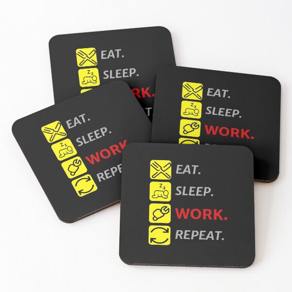 Item preview, Eat Sleep Work Repeat : Worker Gifts designed and sold by SJRoil.