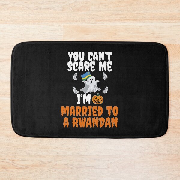Item preview, Can't scare me I'm Married to Rwandan Halloween Rwanda designed and sold by losttribe.