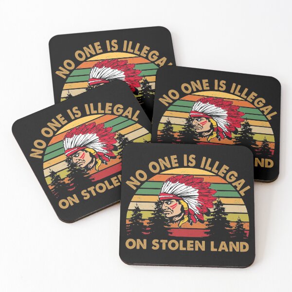 Item preview, No one is illegal on stolen land Vintage Indian designed and sold by Kathrine2302.