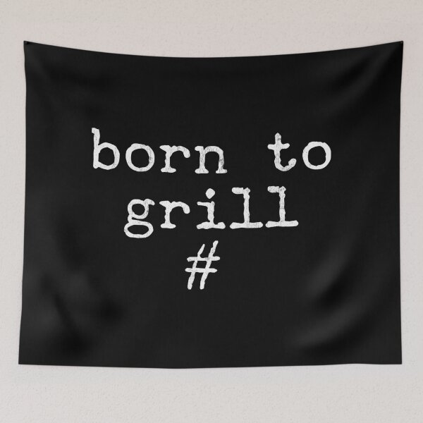 Item preview, Born to Grill # designed and sold by Mitch-Angelo.