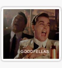 Goodfellas Laughing Sticker