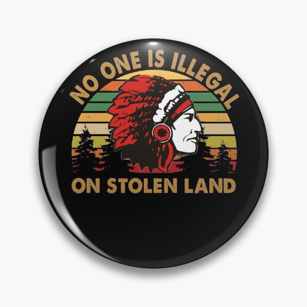 Item preview, No one is illegal on stolen land designed and sold by Kathrine2302.