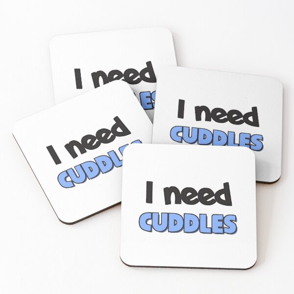 Item preview, I need Cuddles  designed and sold by Danielle555.