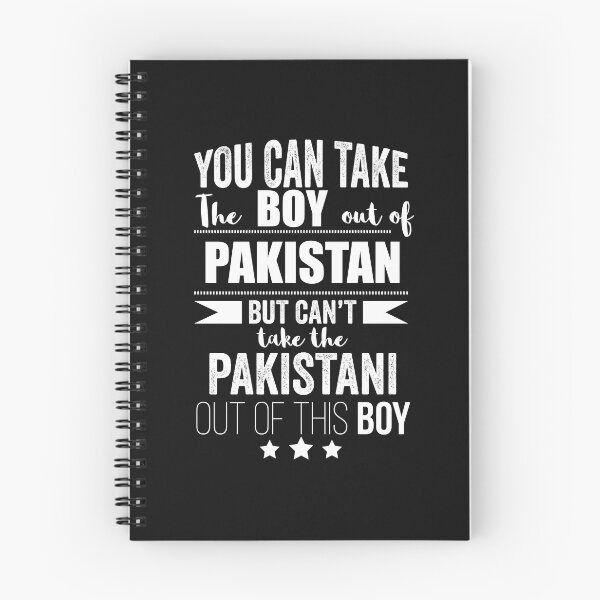 Item preview, Can take boy out of Pakistan but Can't take the Pakistani out of the boy designed and sold by losttribe.