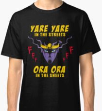 Yare Yare in the streets Classic T-Shirt