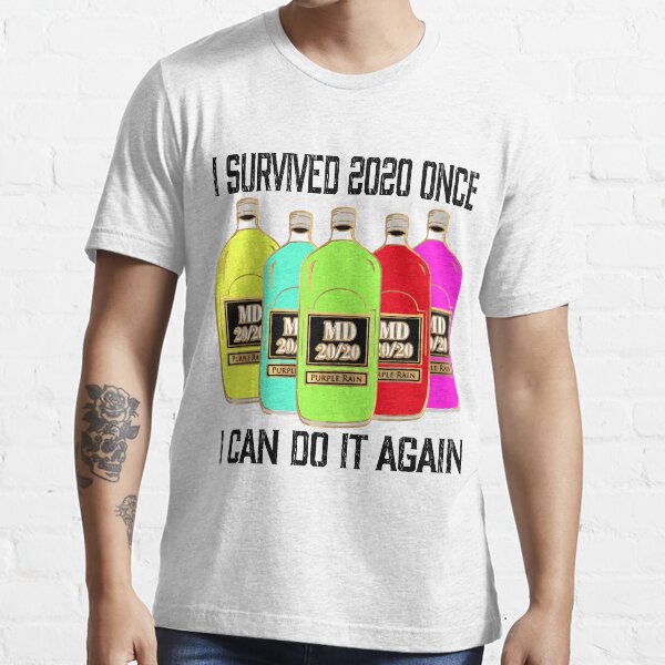 i survived 2021 once i can do it again shirt