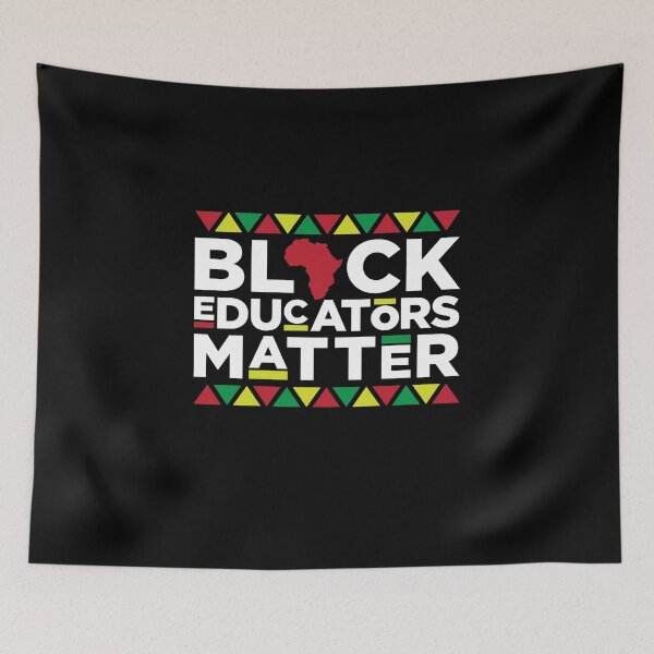 Item preview, Black Educators, African American, Black Lives Matter, Black Pride designed and sold by UrbanApparel.